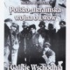 Polsko-ukraińska wojna o Lwów i Galicję Wschodnią 1918-1919 Polsko-ukraińska wojna o Lwów i Galicję Wschodnią 1918-1919