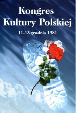 Kongres Kultury Polskiej. 11–13 grudnia 1981