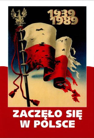 Zaczęło się w Polsce 1939–1989